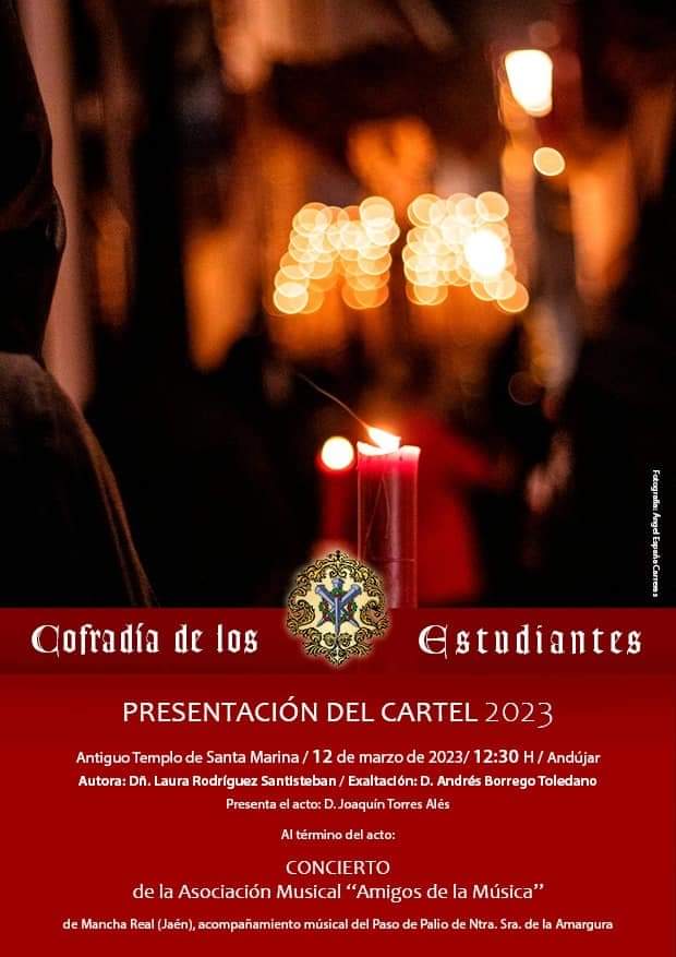 Presentacion del cartel de Semana Santa 2023 cofradia de los Estudiantes de Andújar
